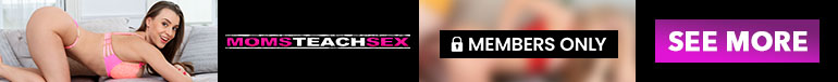Moms Teach Sex